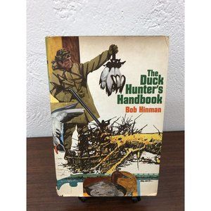 1974 The Duck Hunter's Handbook Bob Hinman Migration Maps How To's